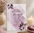Before Becoming: Her Journal